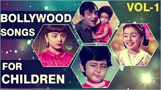 Children's Day Special | Bollywood Songs For Children | Kids Compilation Vol.1