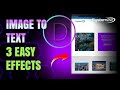 Divi Theme Image To Text 3 Easy Effects You Dont Know 👈👈👈
