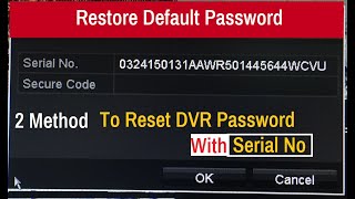 2 new method to reset dvr password reset | how to reset hikvision dvr password | dvr password reset