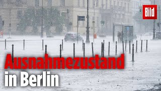 Schweres Unwetter zieht Schneise der Verwüstung durch Berlin