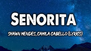 Shawn Mendes, Camila Cabello - Señorita (Clean - Lyrics)