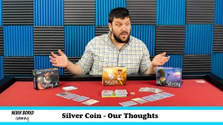 Silver Coin - Our Thoughts (Board Game)