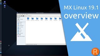 MX Linux 19.1 overview | simple configuration, high stability, solid performance
