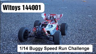 Wltoys 144001 1/14 Buggy Speed Run Challenge/ Stock Brushed Class @UrbanLegendRC