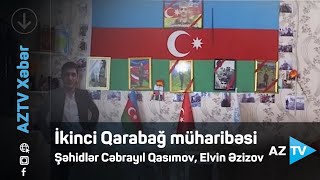 İkinci Qarabağ müharibəsi _ Şəhidlər Cəbrayıl Qasımov, Elvin Əzizov