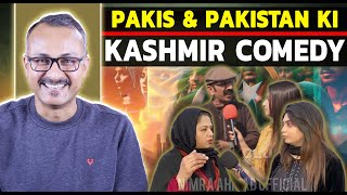 Kashmir par Pakis \u0026 Pakistan ki Mast Comedy I कश्मीर पर पाकीज और पाकिस्तान की मस्त कॉमेडी