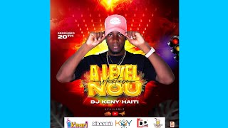 Mixtape A Level Nou 2K25  - DJ KENY HAITI