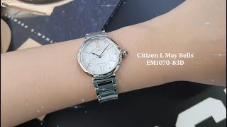 New Arrival Citizen L May Bells EM1070-83D chính hãng cty. 24h chỉ bán hàng chính hãng cty