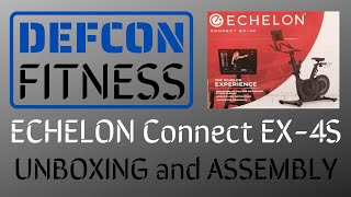 ECHELON Connect EX-4S - Unboxing & Assembly - DEFCON Fitness