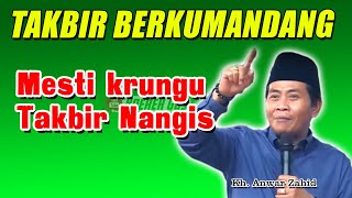 Kh Anwar zahid viral terbaru   menyambut datangnya bulan suci ramadhan 2025