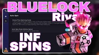 [UPD] Bluelock Rivals INF Spins Script OP ( Get Any Style ) - Roblox Scripts