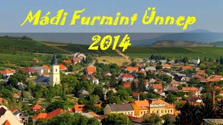 Mádi Furmint Ünnep 2014