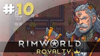 Encerclé par les Mechanoïdes ! - #10 RimWorld Royalty