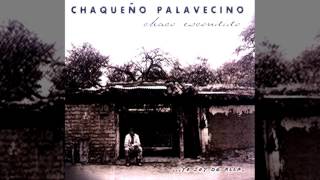 Chaqueño Palavecino - Tenes Razón