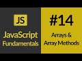 Arrays & Array Methods | JavaScript For Beginners | JavaScript Tutorials | Learn JavaScript In 2020