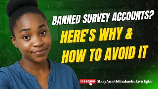 Banned Survey Accounts? Here's Why And How to Avoid It