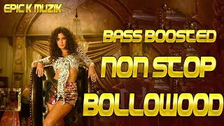 Non Stop Party Song | Non Stop Bollywood/Punjabi Songs | Bass Boosted | Epic K - Muzik | 2018