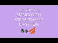 Automate Emails with Spreadsheets & Python