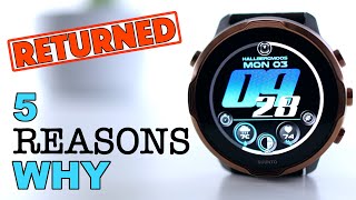 SUUNTO 7 - RETURNED - 5 Reasons Why! (Not what you expect)