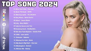 Top Songs 2024 -  Best Pop Music Playlist on Spotify 2024 , Taylor Swift, Justin Bieber, Ed Sheeran