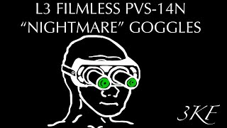 L3 Filmless PVS-14N “Nightmare” Goggles