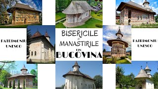 Bisericile si manastirile din Moldova - Bucovina