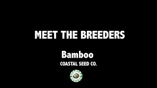 Coastal Seed Co with Bamboo