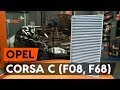 Hvordan bytte pollenfilter / kupefilter der på OPEL CORSA C (F08, F68) [AUTODOC-VIDEOLEKSJONER]