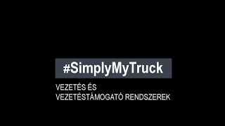 ÚJ MAN TGX - 4. Rész -  Vezetés és Vezetéstámogató Rendszerek