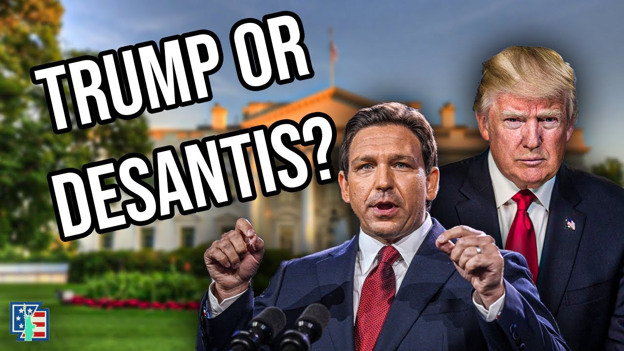 Donald Trump Or Ron DeSantis? | Who Is The Best Option For 2024? - YouTube