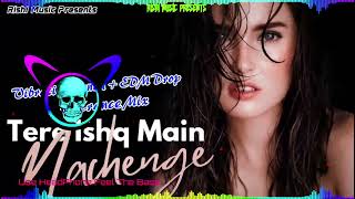 Tere Ishq Me Nachenge Dj Remix Hard Bass, Raja Hindustani, Kumar Sanu, Old Hindi Song Dj Rishi Music