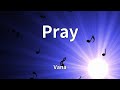 Vana - Pray (Lyrics)