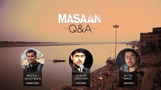 MASAAN | Post-screening Q\u0026A with Neeraj Ghaywan, Varun Grover \u0026 Nitin Baid