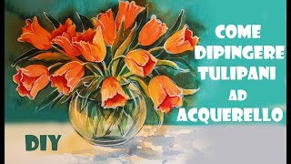 #TULIPANI ad #acquerello #TUTORIAL how to #draw #tulips #watercolor #DIY #pittura #dipingere #arte