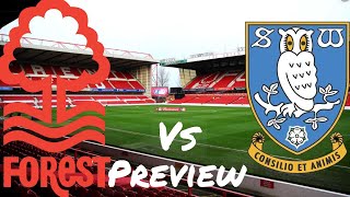 Nottingham Forest F.C. Vs Sheffield Wednesday F.C. Preview 2019 2020