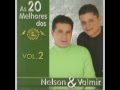 AS 20 MELHORES    CANARINHOS DE CRISTO  Nelson e Valmir