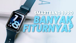 SMARTBAND TERBAIK DI 2024? XIAOMI SMARTBAND 9 PRO BIKIN GELENG-GELENG !🤯