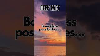 Deep Fact #052 | Embracing the Unknown: A Realm of Boundless Possibilities🌌🔮 #thinkaboutlife #wisdom