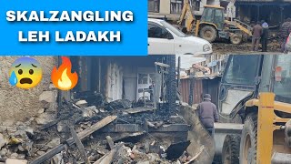 AROUND 12 SHOPS DAMAGED| FIRE BROKE AT SKALZANGLING LEH LADAKH