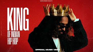 EMIWAY - KING OF INDIAN HIP HOP (PROD BY Babz beats) | OFFICIAL MUSIC VIDEO | EXPLICIT