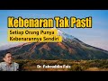 Setiap Orang Punya Kebenarannya masing-masing | Ngaji Filsafat | Dr. Fahruddin Faiz