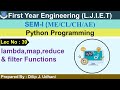 Lec-39_lambda,map,reduce And filter Functions | Python Programming | First Year Engineering