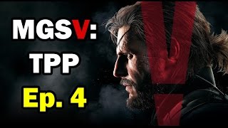 Wake Force Plays: Metal Gear Solid V: The Phantom Pain - Ep. 4