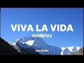 Coldplay - Viva la Vida ( Lyrics )