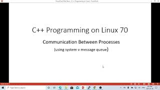C++ Programming on Linux - Communication using System V Message Queue