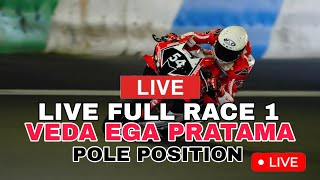 LIVE 🔥 FULL RACE 1 ARRC MANDALIKA 2024 | VEDA EGA POLE POSITION GASS POLL !