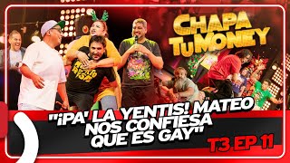 "¡PA' LA YENTIS! MATEO NOS CONFIESA QUE ES GAY" - CHAPA TU MONEY