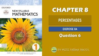 BOOK D1 | Percentages | Exercise 8A (Question 6)