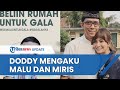 Donasi Beli Rumah Gala Sky Hampir Rp 1 M, Doddy Sudrajat Mengaku Miris dan Malu seperti Mengemis