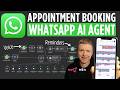 Build a WhatsApp AI Agent Appointment Setter in n8n (Step by Step + No-Code)
